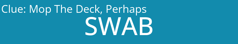 Mop The Deck, Perhaps