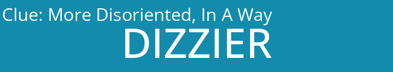 More Disoriented, In A Way