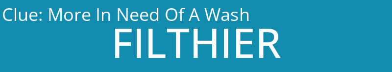 More In Need Of A Wash