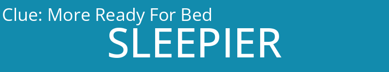 More Ready For Bed