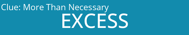 More Than Necessary