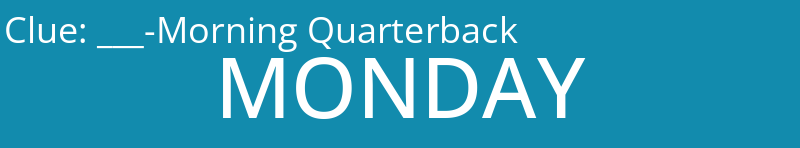 ___-Morning Quarterback
