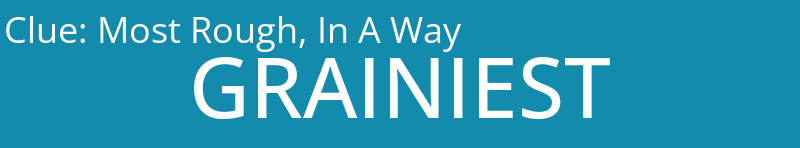 Most Rough, In A Way