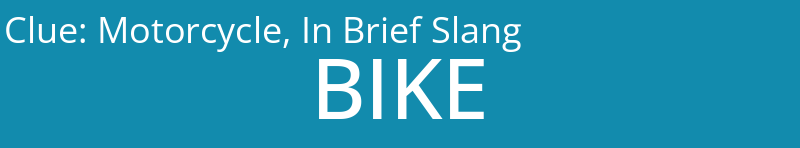 Motorcycle, In Brief Slang
