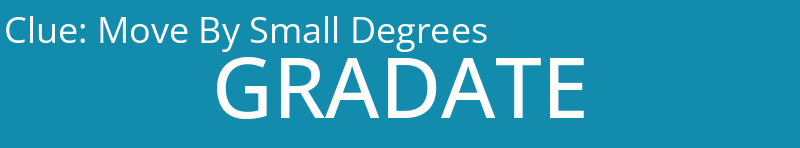 Move By Small Degrees