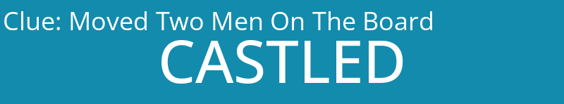 Moved Two Men On The Board