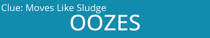 Moves Like Sludge