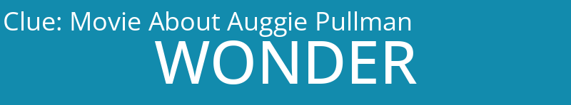 Movie About Auggie Pullman
