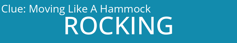 Moving Like A Hammock