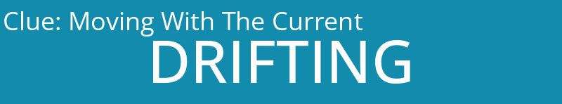 Moving With The Current