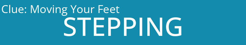 Moving Your Feet