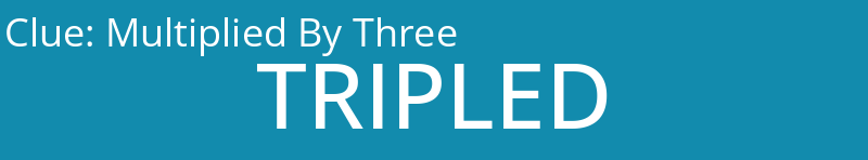 Multiplied By Three