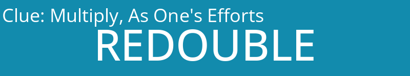 Multiply, As One's Efforts 