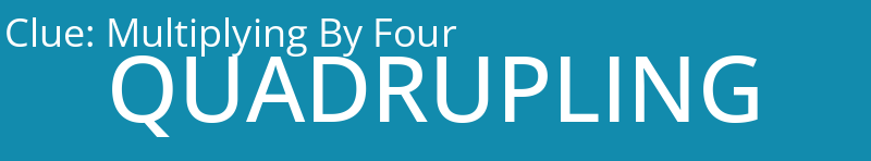 Multiplying By Four
