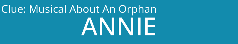 Musical About An Orphan