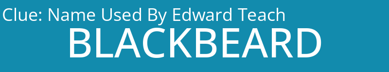 Name Used By Edward Teach