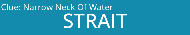 Narrow Neck Of Water