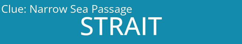 Narrow Sea Passage