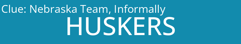 Nebraska Team, Informally