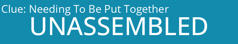 Needing To Be Put Together