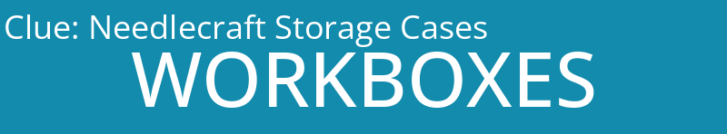 Needlecraft Storage Cases