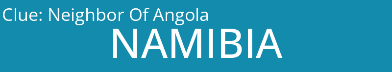 Neighbor Of Angola