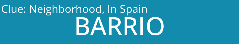 Neighborhood, In Spain