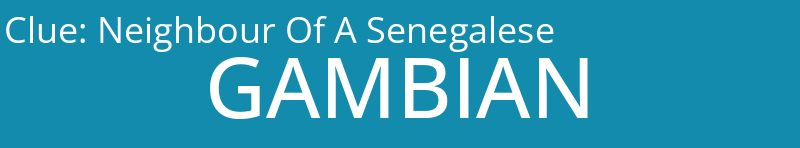 Neighbour Of A Senegalese