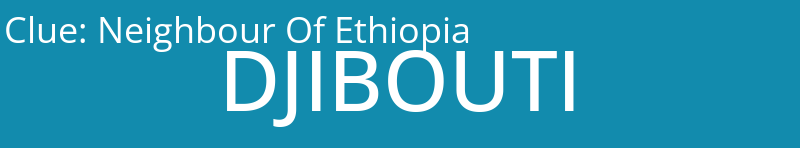 Neighbour Of Ethiopia