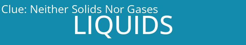 Neither Solids Nor Gases