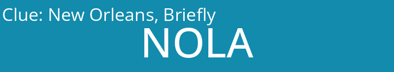 New Orleans, Briefly