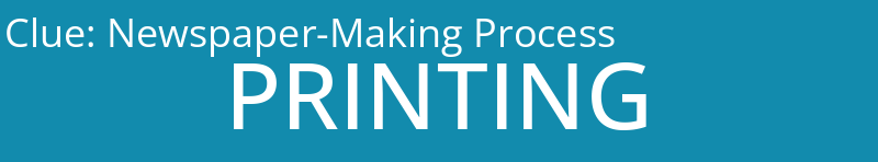 Newspaper-Making Process