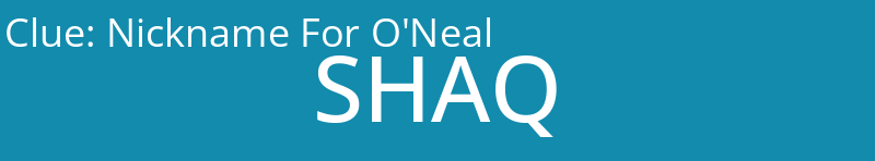 Nickname For O'Neal