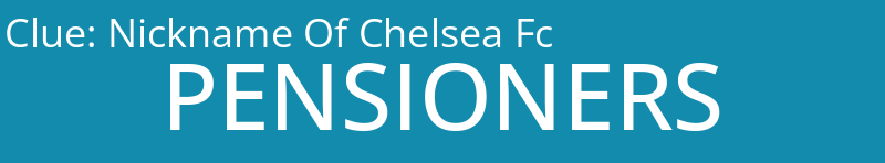 Nickname Of Chelsea Fc
