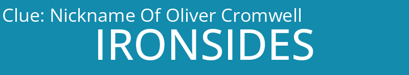 Nickname Of Oliver Cromwell
