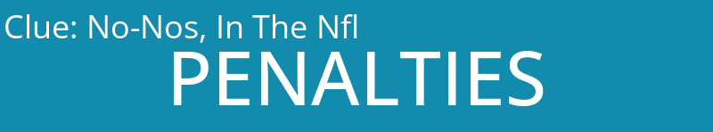 No-Nos, In The Nfl