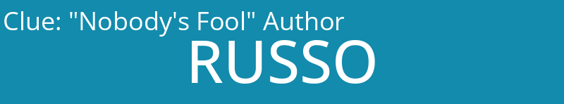 "Nobody's Fool" Author