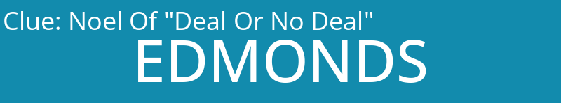 Noel Of "Deal Or No Deal"