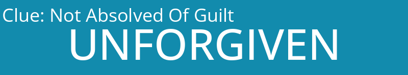 Not Absolved Of Guilt