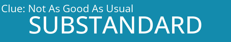 Not As Good As Usual