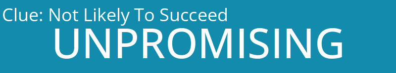 Not Likely To Succeed