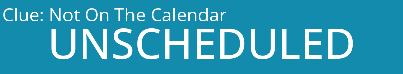 Not On The Calendar