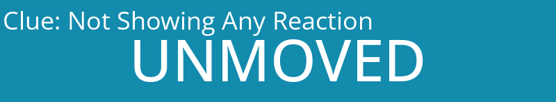Not Showing Any Reaction
