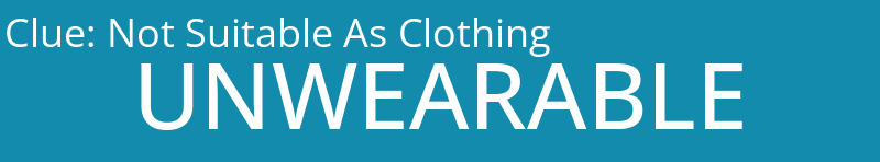 Not Suitable As Clothing