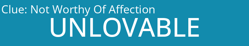 Not Worthy Of Affection