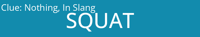 Nothing, In Slang
