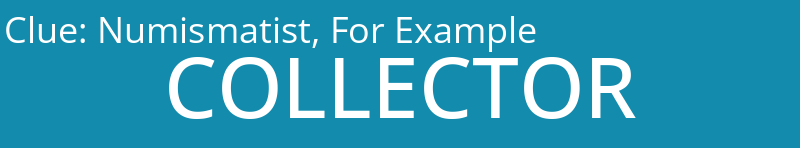 Numismatist, For Example