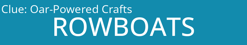 Oar-Powered Crafts