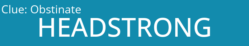 Obstinate