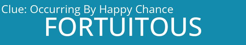 Occurring By Happy Chance